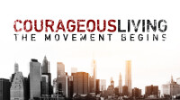 Courageous Living